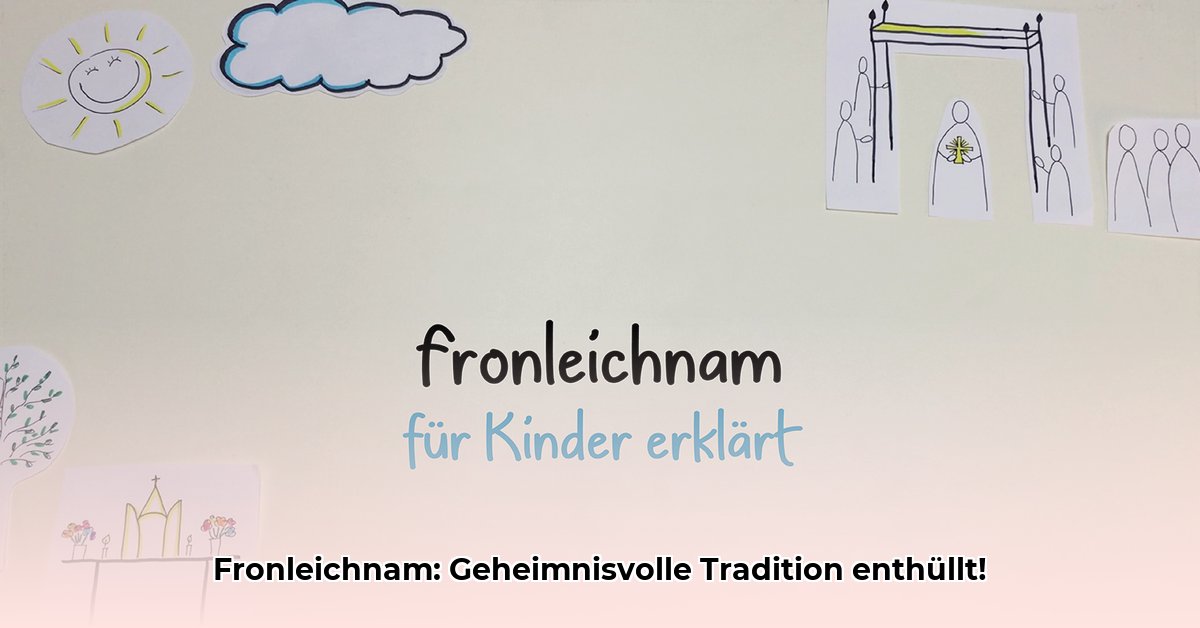 fronleichnam-bedeutung-katholisch